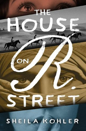 The House on R. Street by Sheila Kohler 9798337203331