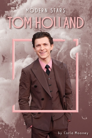 Tom Holland by Carla Mooney 9781098298135