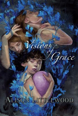 Visions of Grace by Alison Littlewood 9781803945613