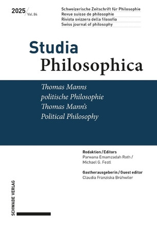 Thomas Manns Politische Philosophie / Thomas Mann's Political Philosophy by Michael Festl 9783796553073