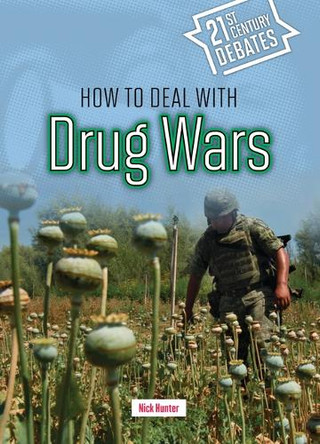 How to Deal with Drug Wars by Nick Hunter 9781917187657