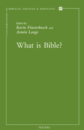 What is Bible? by Armin Lange 9789042927018