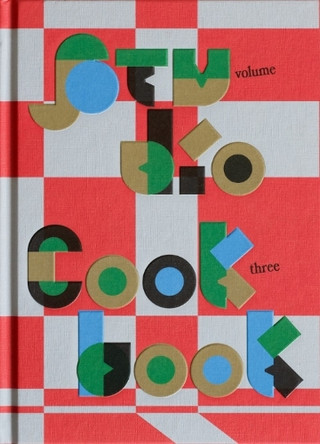 Studio Cookbook: Volume 3 by Maisie Skidmore 9781910239513