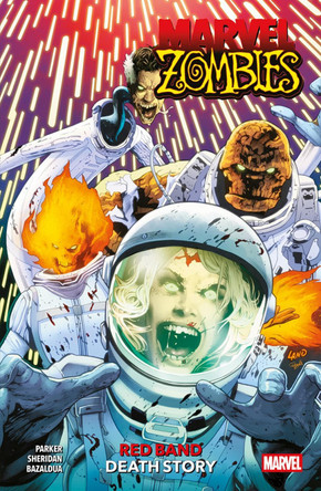 Marvel Zombies: Red Band - Death Story Ethan S. Parker 9781804913550