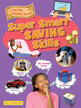 Super Smart Saving Skills Ruth Owen 9781788566759