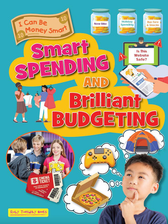Smart Spending and Brilliant Budgeting Ruth Owen 9781788566742