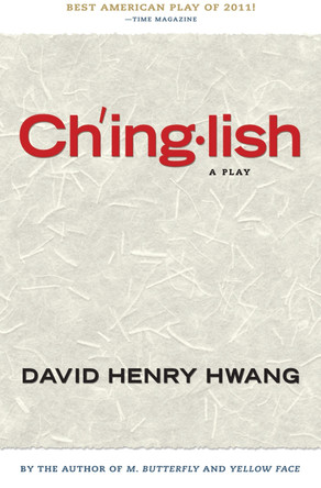 Chinglish (TCG Edition) by David Henry Hwang 9781559364102