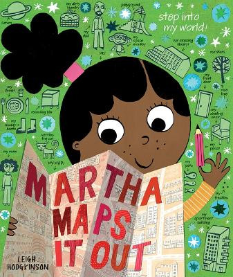 Martha Maps It Out by Leigh Hodgkinson 9781684644124