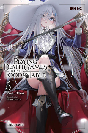 Playing Death Games to Put Food on the Table, Vol. 5 by Nekometaru Nekometaru 9798855401103