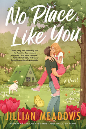 No Place Like You: A Novel by Jillian Meadows 9780063416208