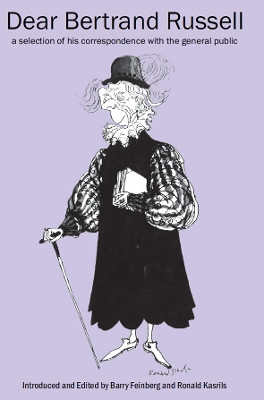 Dear Bertrand Russell by Barry Feinberg 9780851249353