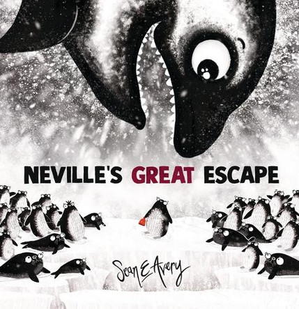Neville's Great Escape by Sean E Avery 9781761602542