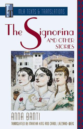 The Signorina and Other Stories by Martha King 9780873527927
