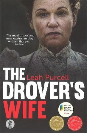 The Drover's Wife by Leah Purcell
