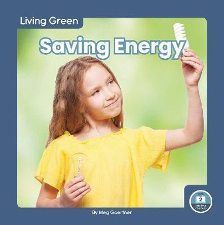 Saving Energy by Meg Gaertner