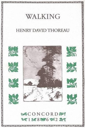 Walking by Henry David Thoreau 9781557091000