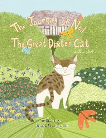 The Journey of Neil the Great Dixter Cat by Honey Moga