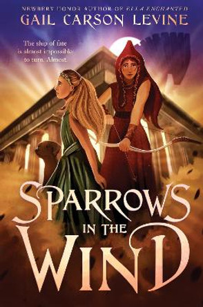 Sparrows in the Wind by Gail Carson Levine