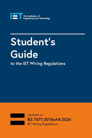 Student's Guide to the IET Wiring Regulations The Institution of Engineering and Technology 9781837240722