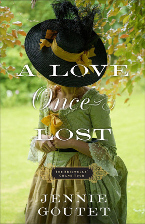 A Love Once Lost Jennie Goutet 9780764245497