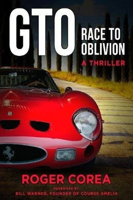 GTO: Race to Oblivion by Roger Corea 9781590793978