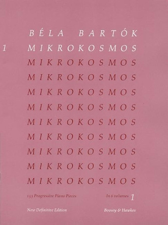 Mikrokosmos: 153 Progressive Piano Pieces: Nos. 140-153 by Bela Bartok 9780851626413
