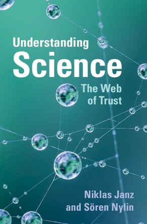 Understanding Science: The Web of Trust by Niklas Janz 9781009672894