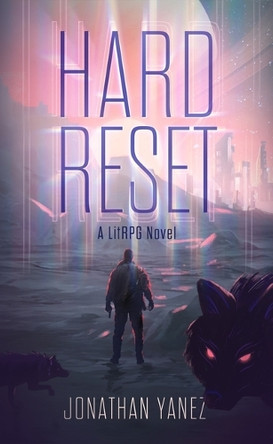Hard Reset by Jonathan Yanez 9798228648784