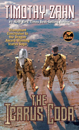 The Icarus Coda: Volume 6 by Timothy Zahn 9781668073216