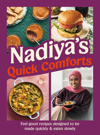 Nadiya's Quick Comforts by Nadiya Hussain 9780241753590