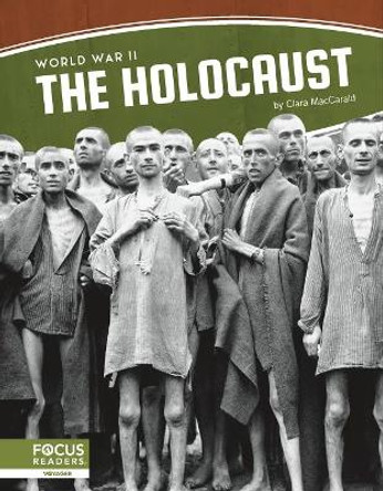 The Holocaust by Clara MacCarald