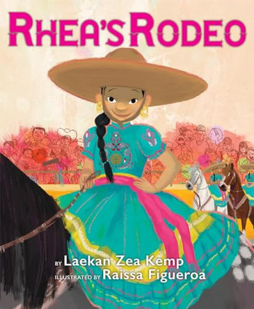 Rhea's Rodeo by Laekan Zea Kemp 9781546158035
