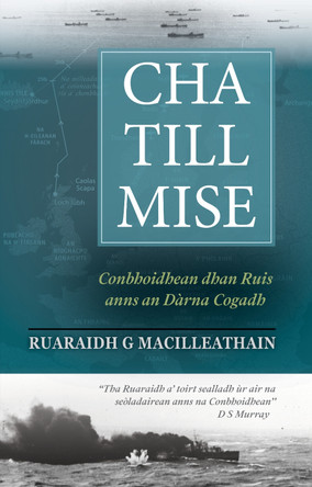 Cha Till Mise by Ruaraidh Maclean 9781789070958