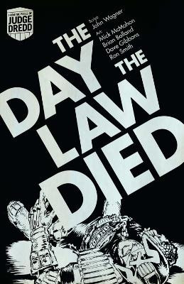 Judge Dredd: the Day the Law Died by John Wagner 9781781080092 [USED COPY]