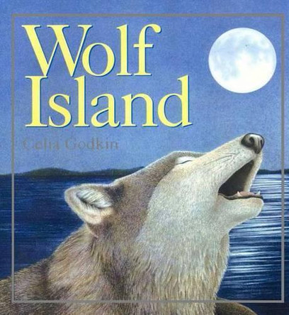 Wolf Island by Celia Godkin 9781554550081