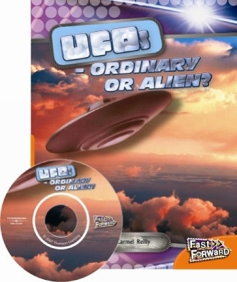 UFO: Ordinary or Aliens? by Carmel Reilly 9780170126076