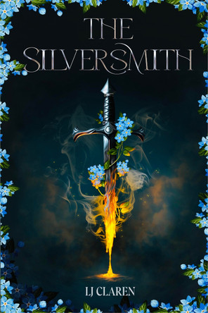 The Silversmith: A totally addictive fantasy romance by LJ Claren 9781836189503