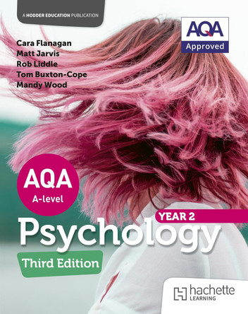 AQA Psychology for A Level: Year 2 Third edition by Cara Flanagan 9781036011987