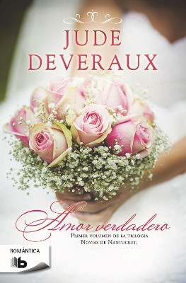 Amor Verdadero by Jude Deveraux 9788490702000