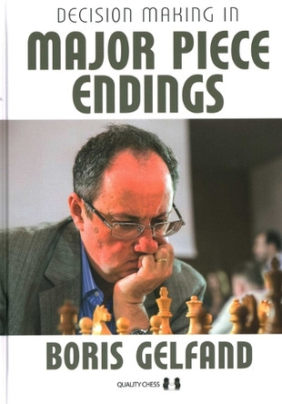 Decision Making in Major Piece Endings by Boris Gelfand 9781784831400