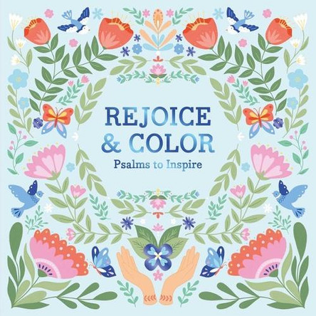 Rejoice & Color: Psalms to Inspire by Igloobooks 9781836501459