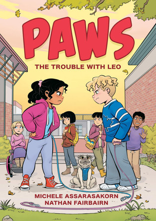 PAWS: The Trouble with Leo: A Graphic Novel by Nathan Fairbairn 9780593695852
