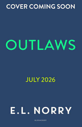 Outlaws E.L. Norry 9781526686510