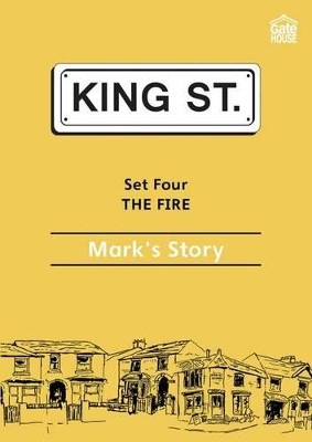 The Fire: Mark's Story: Set 4: Book 4 by Iris Nunn 9781842311394