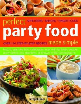 Perfect Party Food Made Simple by Bridget Jones 9781844769094