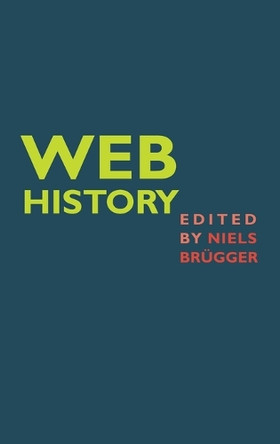 Web History by Niels Bruegger 9781433104695