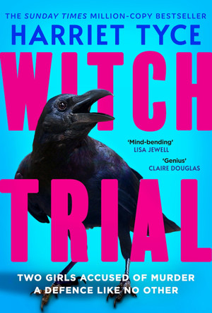 Witch Trial: Secrets, witches, trials and liars. . . can you figure out who to trust in the most shocking new thriller of 2026? by Harriet Tyce 9781035411917