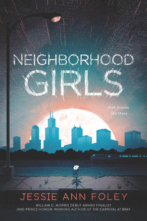 Neighborhood Girls by Jessie Ann Foley 9780062571861