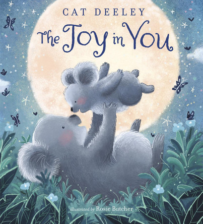The Joy in You by Cat Deeley 9780593181416