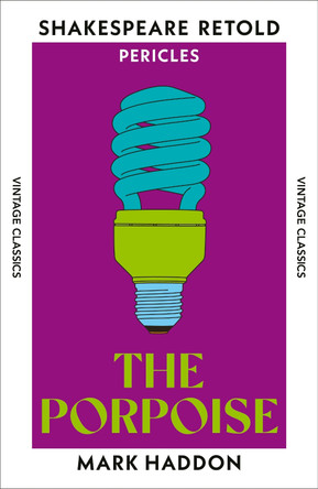 The Porpoise by Mark Haddon 9781529979701